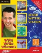Junior Willi Wants to Know: At the Weather Station Junior Willi Wants to Know: At the Weather Station